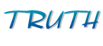 TRUTH